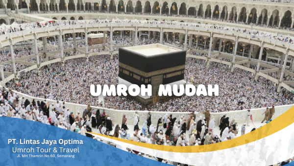 Biro Umroh Semarang Lintas Jaya Optima